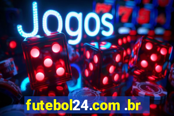 futebol24.com .br